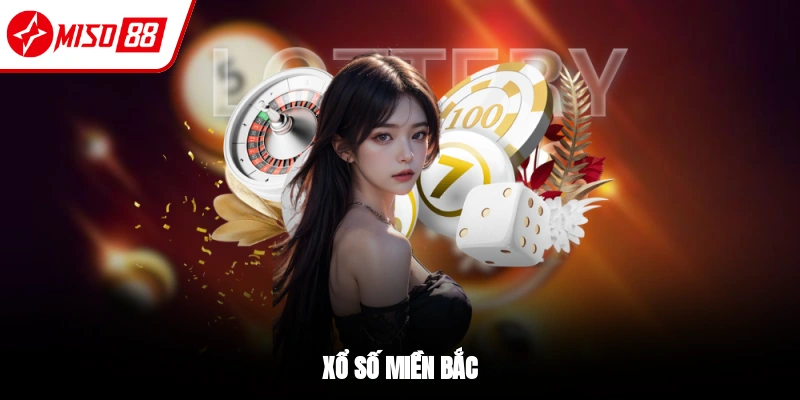 Xổ số miền Bắc